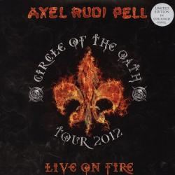 AXEL RUDI PELL LIVE ON FIRE Виниловая пластинка 
