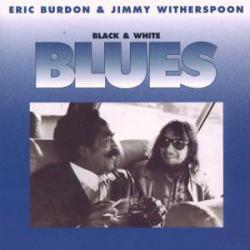 ERIC BURDON & JIMMY WITHERSPOON BLACK & WHITE BLUES Виниловая пластинка 