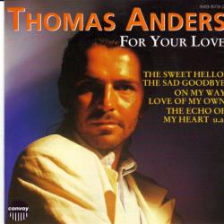 THOMAS ANDERS FOR YOUR LOVE Фирменный CD 