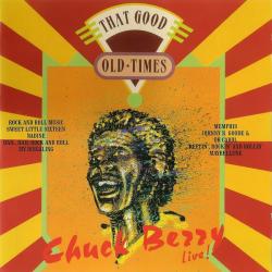 CHUCK BERRY THAT GOOD OLD TIMES Фирменный CD 