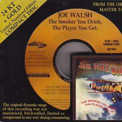 JOE WALSH THE SMOKER YOU DRINK, THE PLAYER YOU GET Фирменный CD 