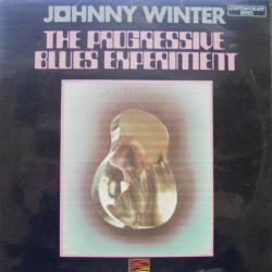 JOHNNY WINTER PROGRESSIVE BLUES EXPERIMENT Виниловая пластинка 