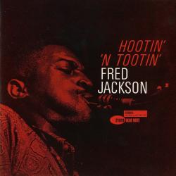 FRED JACKSON HOOTIN' 'N TOOTIN' Фирменный CD 