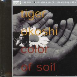 TIGER OKOSHI COLOR OF SOIL Фирменный CD 