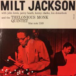 MILT JACKSON Milt Jackson With John Lewis, Percy Heath, Kenny Clarke, Lou Donaldson And The Thelonious Monk Quintet Фирменный CD 