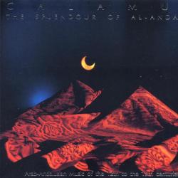 CALAMUS SPLENDOUR OF AL-ANDALUS Фирменный CD 