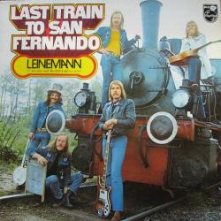LEINEMANN LAST TRAIN TO SAN FERNANDO Виниловая пластинка 