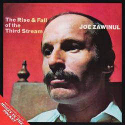 JOE ZAWINUL The Rise & Fall Of The Third Stream / Money In The Pocket Фирменный CD 