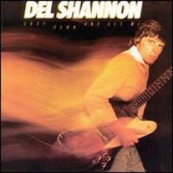 DEL SHANNON Drop Down And Get Me Виниловая пластинка 
