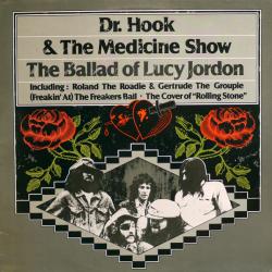 DR.HOOK AND THE MEDICINE SHOW BALLAD OF LUCY JORDON Виниловая пластинка 