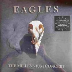 EAGLES The Millennium Concert Виниловая пластинка 