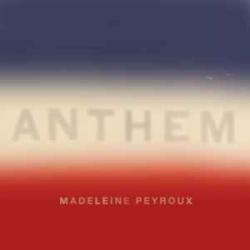 MADELEINE PEYROUX Anthem Виниловая пластинка 