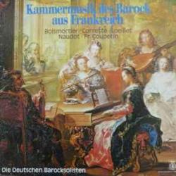 Die Deutschen Barocksolisten Kammermusik Des Barock Aus Frankreich Виниловая пластинка 