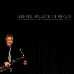 BENNIE WALLACE Bennie Wallace In Berlin Фирменный CD 