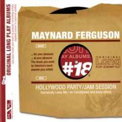 MAYNARD FERGUSON Hollywood Party / Jam Session Фирменный CD 
