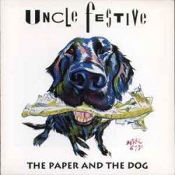 UNCLE FESTIVE THE PAPER AND THE DOG Фирменный CD 
