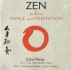 ZEN & THE ART OF DANCE AND MEDITATION