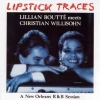 LIPSTICK TRACES (A NEW ORLEANS R&B SESSION)