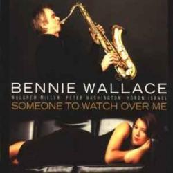 BENNIE WALLACE SOMEONE TO WATCH OVER ME Фирменный CD 