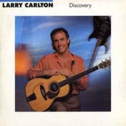 LARRY CARLTON DISCOVERY Виниловая пластинка 