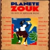 PLANETE ZOUK - THE BEST OF ANTILLIAN MUSIC