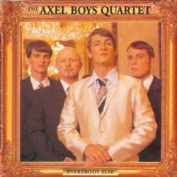 AXEL BOYS QUARTET EVERYBODY ELSE Фирменный CD 