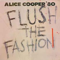 ALICE COOPER Flush The Fashion Виниловая пластинка 