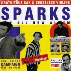 SPARKS Gratuitous Sax & Senseless Violins Фирменный CD 