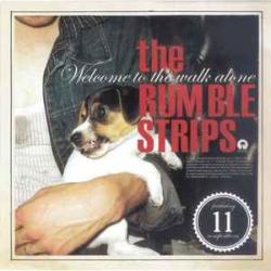 The Rumble Strips Welcome To The Walk Alone Фирменный CD 