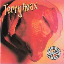 TERRY HOAX SPLINTERPROOF Фирменный CD 