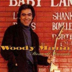 WOODY MANN STAIRWELL SERENADE Фирменный CD 