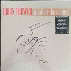 ROBIN TROWER Another Days Blues Виниловая пластинка 