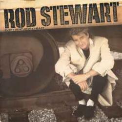 ROD STEWART EVERY BEAT OF MY HEART Виниловая пластинка 