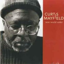 CURTIS MAYFIELD New World Order Фирменный CD 