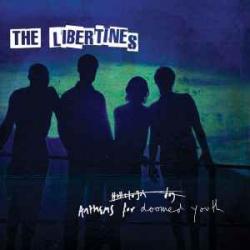 THE LIBERTINES Anthems For Doomed Youth Фирменный CD 