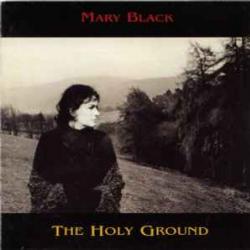 MARY BLACK The Holy Ground Фирменный CD 