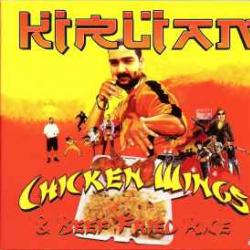 KIRLIAN Chicken Wings & Beef Fried Rice Фирменный CD 