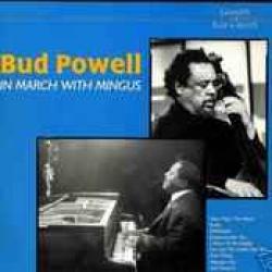BUD POWELL In March With Mingus Фирменный CD 