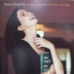 NANCI GRIFFITH Other Voices | Other Rooms Фирменный CD 