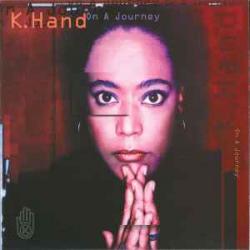 K. Hand On A Journey Фирменный CD 