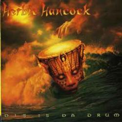 HERBIE HANCOCK Dis Is Da Drum Фирменный CD 