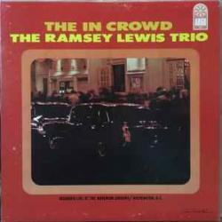 RAMSEY LEWIS TRIO The In Crowd Виниловая пластинка 
