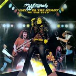 WHITESNAKE Live... In The Heart Of The City Виниловая пластинка 