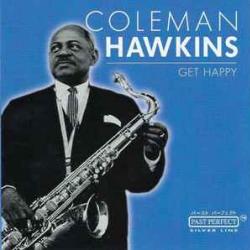 COLEMAN HAWKINS GET HAPPY Фирменный CD 