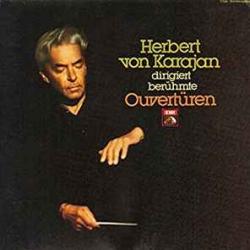 HERBERT VON KARAJAN Herbert Von Karajan Dirgiert Berühmte Ouvertüren Виниловая пластинка 