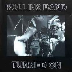 ROLLINS BAND Turned On Фирменный CD 