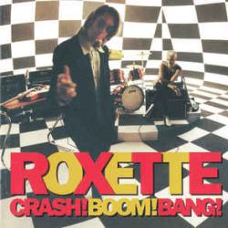 ROXETTE Crash! Boom! Bang! Фирменный CD 