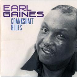 EARL GAINES Crankshaft Blues Фирменный CD 