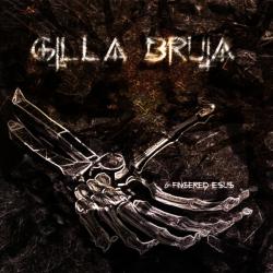 Gilla Bruja 6 Fingered Jesus Фирменный CD 