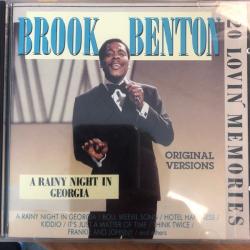 BROOK BENTON A Rainy Night In Georgia - 20 Lovin' Memories Фирменный CD 